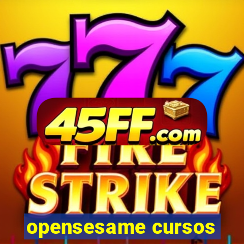 opensesame cursos